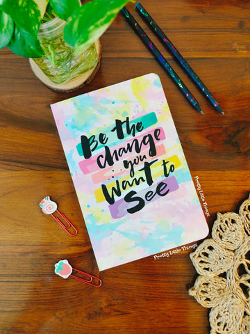 Slim Diary : Be the Change You Want to See